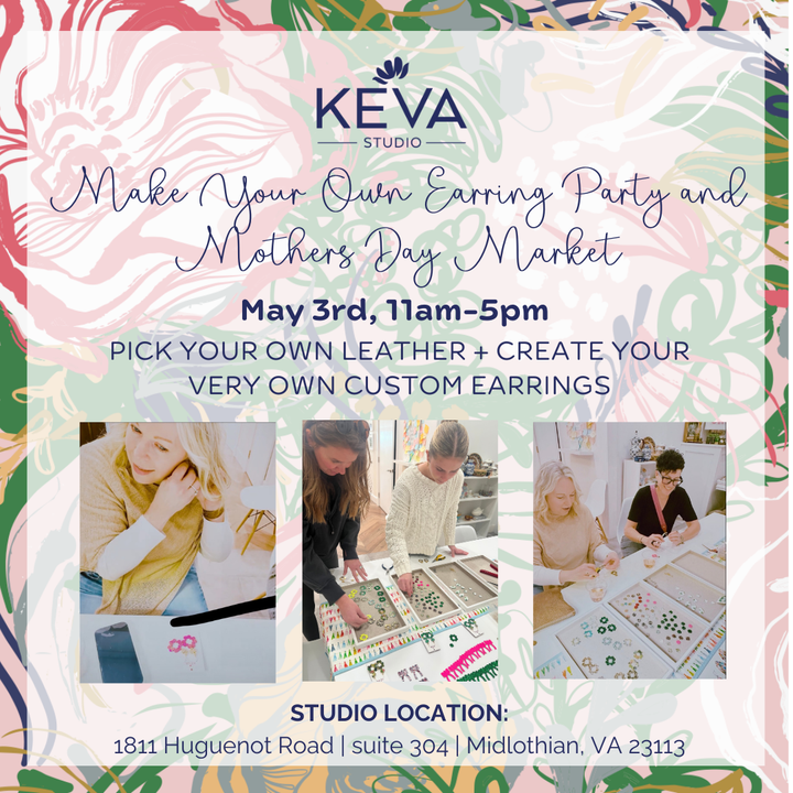 Make Your Own Earrings Party and Mothers Day Market-Saturday, May 3rd 11am-5pm